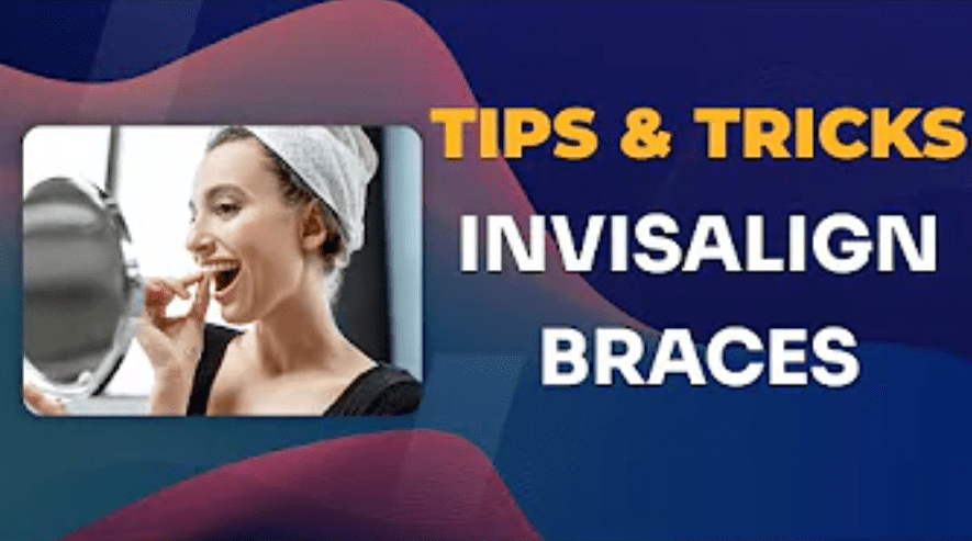 invisalign tips tricks